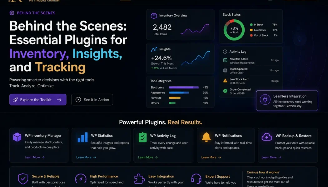 Behind the Scenes: Essential Plugins for Inventory, Insights, and Tracking