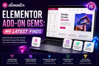 Elementor Add-On Gems: My Latest Finds