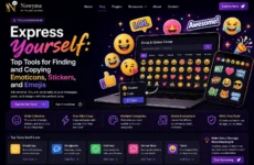 Express Yourself: Top Tools for Finding and Copying Emoticons, Stickers, and Emojis